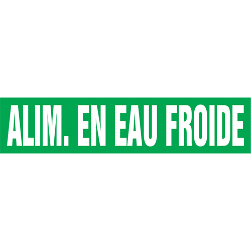 Accuform NMC CRPK223SSD "Alim. En Eau Froide" Pipe Markers, Self-Adhesive, 2-1/2" H x 12" W, White on Green