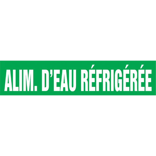 Accuform NMC CRPK251SSD "Alim. d'Eau R&eacute;frig&eacute;r&eacute;e" Pipe Markers, Self-Adhesive, 2-1/2" H x 12" W, White on Green