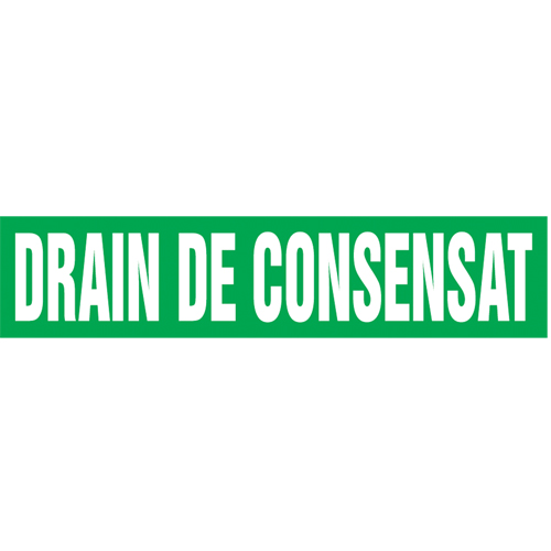 Accuform Signs CRPK234SSB "Drain de Consensat" Pipe Marker, Self-Adhesive, 1-1/2" H x 8" W, White on Green