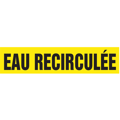 Accuform NMC CRPK773SSB Marqueur de tuyau "Eau Recircul&eacute;e", Autocollant, 1-1/2" h x 8" la, Noir sur jaune