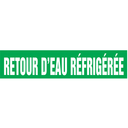 Accuform NMC CRPK779SSD "Retour d'Eau R&eacute;frig&eacute;r&eacute;e" Pipe Markers, Self-Adhesive, 2-1/2" H x 12" W, White on Green