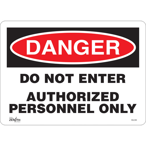 Zenith Safety Products SGL350 "Authorized Personnel Only" Sign, 10" x 14", Vinyl, English