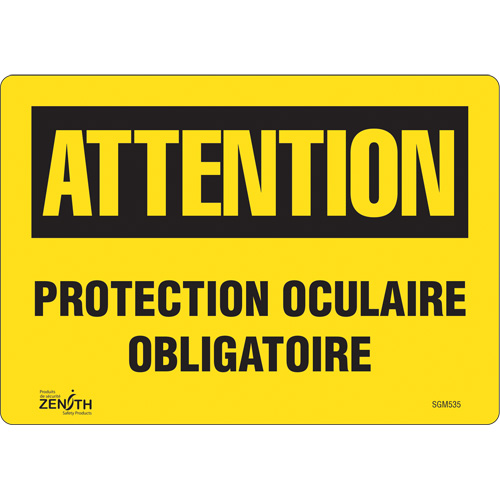 Produits de sécurité Zenith SGM535 Enseigne Protection Oculaire Obligatoire, 7" x 10", Vinyle, Français