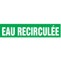 Accuform Signs CRPK771SSB "Eau Recircul&eacute;e" Pipe Marker, Self-Adhesive, 1-1/2" H x 8" W, White on Green
