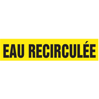 Accuform NMC CRPK773SSD Marqueurs de tuyau "Eau Recircul&eacute;e", Autocollant, 2-1/2" h x 12" la, Noir sur jaune