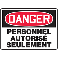 Accuform NMC FRMADM130VP Enseigne  Personnel autoris&eacute; seulement , 7" x 10", Plastique, Français