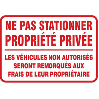Accuform NMC FRMADC877VA Enseigne  Ne pas stationner propri&eacute;t&eacute; priv&eacute;e , 14" x 20", Aluminium, Français