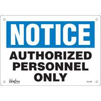Zenith Safety Products SGL390 "Authorized Personnel Only" Sign, 7" x 10", Plastic, English