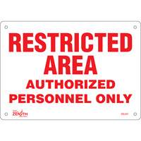 "Authorized Personnel Only" Sign, 7" x 10", Aluminum, English SGL451 | TENAQUIP