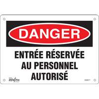 Produits de sécurité Zenith SGM277 Enseigne Entr&eacute;e R&eacute;serv&eacute;e Au Personnel Autoris&eacute;, 7" x 10", Aluminium, Français