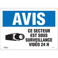 Zenith Safety Products SGM302 "Ce Secteur est Sous Surveillance" Sign, 10" x 14", Vinyl, French with Pictogram