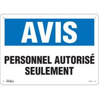 Produits de sécurité Zenith SGM310 Enseigne Personnel Autoris&eacute; Seulement, 10" x 14", Aluminium, Français