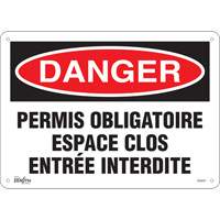 Produits de sécurité Zenith SGM357 Enseigne Espace Clos Entr&eacute;e Interdite, 10" x 14", Plastique, Français