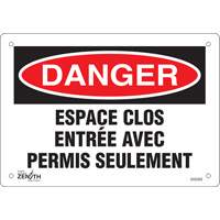 Produits de sécurité Zenith SHG593 Enseigne  Espace clos , 7" x 10", Plastique, Français