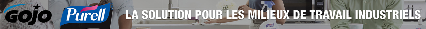 Magasinez toutes les solutions GOJOMD et PURELLMD pour lhygiène des mains et la désinfection des surfaces