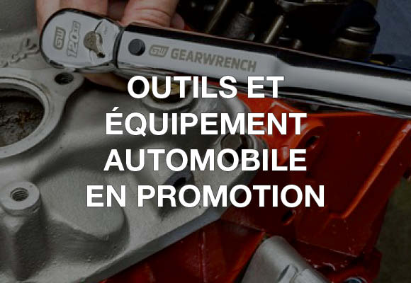 OUTILS ET ÉQUIPEMENT AUTOMOBILE EN PROMOTION