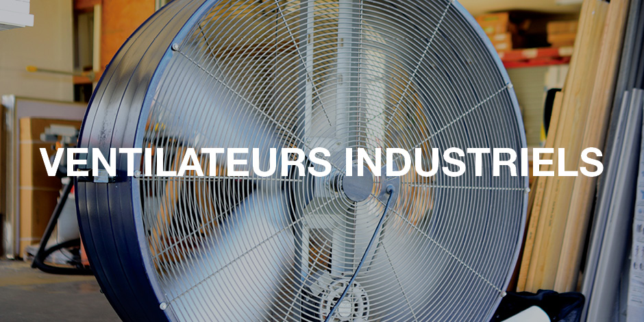 Magasinez les ventilateurs industriels